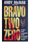 BRAVO TWO ZERO