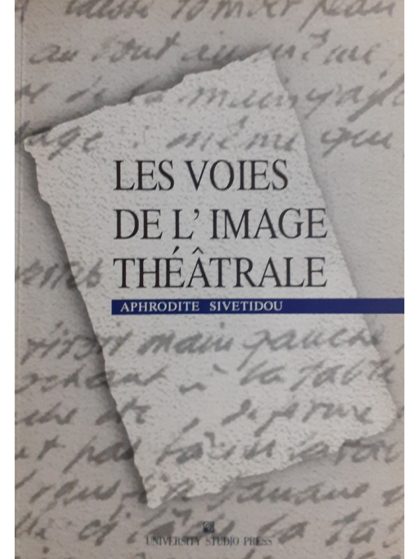 LES VOIES DE L'IMAGE THEATRALE